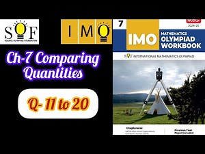 Class-7 | IMO | SOF | mtg olympaid solutions| Chapter -6 Comparing Quantities Q - 11 to 20