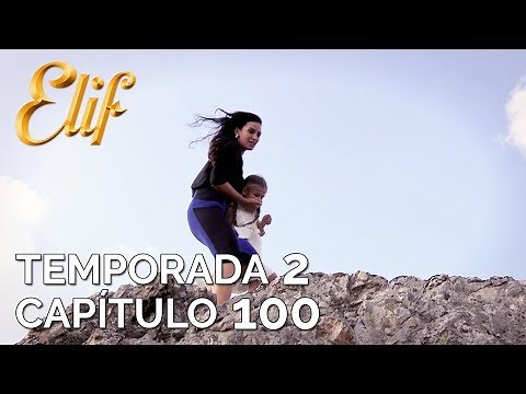 Elif Capítulo 283 | Temporada 2 Capítulo 100
