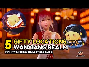 5 Wanxiang Realm Gifty Locations - Infinity Nikki