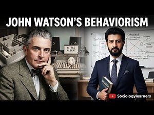 John Watson's Behaviorism