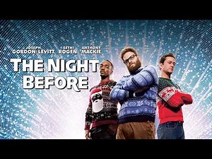 🎄 The Night Before (2015) Movie Explained | Full Story Breakdown | Comedy Christmas Film