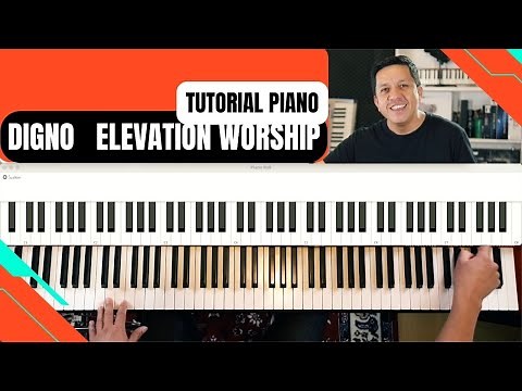 DIGNO ( elevation worship) TUTORIAL PIANO