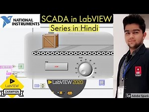 SCADA in LabVIEW | Tutorial 3 :- Conveyor Belt | LabVIEW | DSC