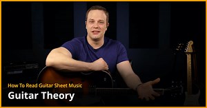 How To Read Guitar Sheet Music - Guitar Lesson