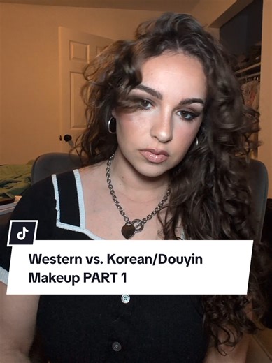 Western vs. Korean/Douyin Makeup: A Love-Hate Comparison