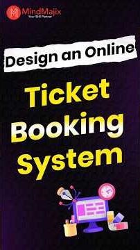 How to Design an Online Ticket Booking System? #systemdesign