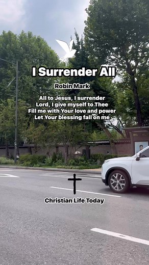 “I Surrender All” Let us Take it to the Lord in prayer. Awesome hymn sang by Robin Mark #fblifestyle #hymns #gospelmusic | Christian Life Today