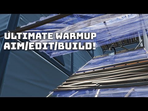 Ultimate Aim/Edit/Build Warm up Course! - (Fortnite Creative Mode!)