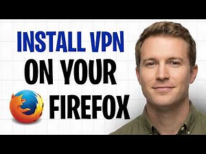 How To Install A VPN On Your Firefox Browser (2026) | Quick & Easy Method ✅