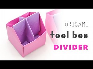 Origami Tool Box | 4 Section Divider Tutorial - DIY - Paper Kawaii