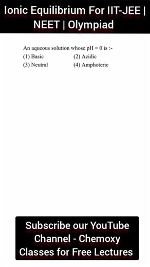 pH Scale | #ionicequilibrium #equilibriumchemistry #equilibrium #jee2026