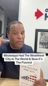 Mississippi Had The Wealthiest City in The World And Now It’s The Poorest