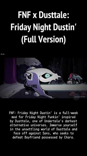 FNF X DUSTTALE: FRIDAY NIGHT DUSTIN' (FULL VERSION)
