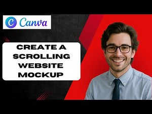 How to Create a Scrolling Website Mockup Using Canva (full guide 2025)