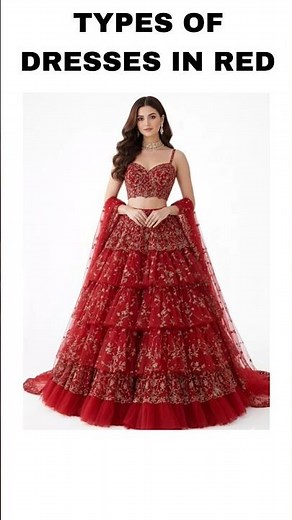 Wedding wear in red / Different types of red dresses with names