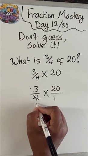 DAY 12 — Fraction of a Whole Number