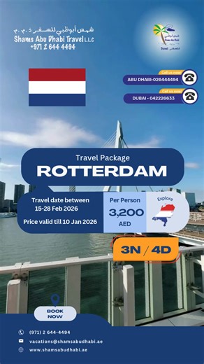 Shams Abu Dhabi Travel LLC on Instagram: "Rotterdam adventures start here. Step into a city of modern architecture, vibrant culture & scenic canals. Book now & explore the Netherlands 3 Nights / 4 Days AED 3,200 per person 📅 Travel dates: 10 Jan – 20 Jan ⏳ Price valid until: 5 Jan #Rotterdam #RotterdamTravel #VisitRotterdam #NetherlandsTravel #EuropeTrip #TravelPackage #TravelDeals #HolidayMood #Wanderlust #TravelAgent #AbuDhabiTravelAgency #UAETravel #AbuDhabi #Viral #Trending #FYP #ForYou #Fo