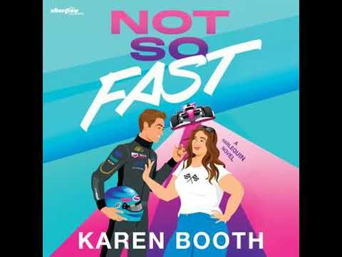 Not So Fast - Karen Booth