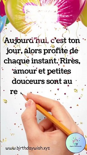 Joyeux Anniversaire 🎉 Message Touchant Pour Une Journée Inoubliable