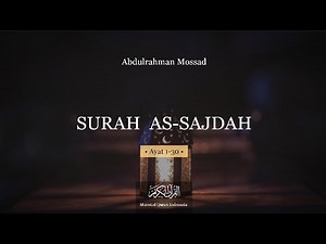 MUROTTAL QURAN || SURAH AS SAJDAH || - Abdulrahman Mossad