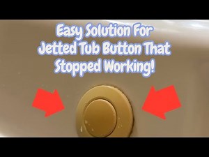 Jetted Tub Button Stuck? This $20 Fix Got Mine Working Again FAST!