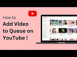 How To Add A Video To Queue On YouTube !