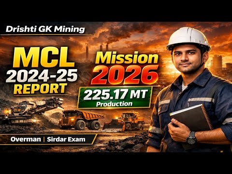 MCL Annual Report Complete Analysis | Mission Overman & Sirdar 2026 | Production, Board, Mines