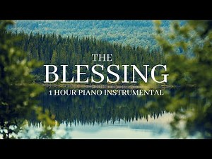 The Blessing -1 hour Instrumental Worship- Kari Jobe, Cody Carnes | Background Music