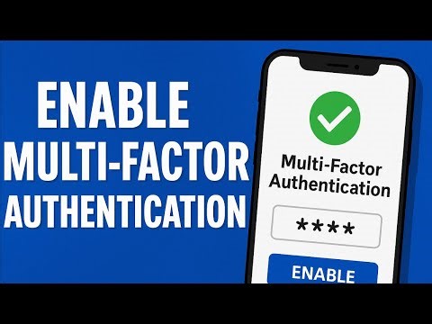 How To Make Yor Online Accounts Safer Fast - Enable 2 Factor Authentication