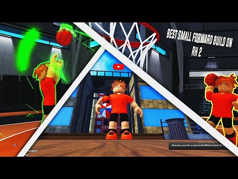 BEST SMALL FORWARD BUILD ON RH2