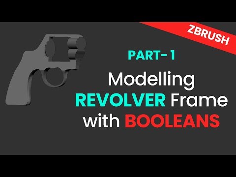Modeling a Revolver Frame with Booleans in ZBrush