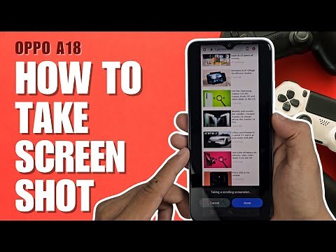 How to take screenshots on OPPO A18