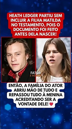 A NOBRE ATITUDE DA FAMÍLIA DE HEATH LEDGER QUE ABRIU MÃO DE 16 MILHÕES DE DÓLARES PELA FILHA DO ATOR