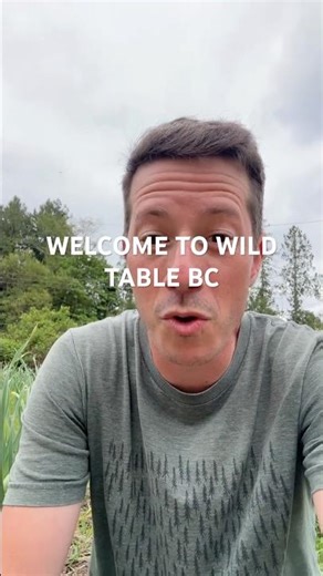 Welcome to Wild Table BC | Chef • Farmer • Forager