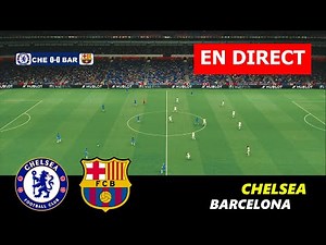 🔴EN DIRECT : Chelsea vs Barcelone | eFootball PES 2021 simulation Gameplay