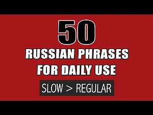 50 Conversational Russian Phrases for Daily Use (with English Translation)
