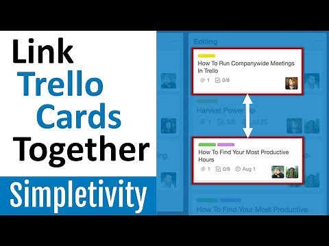 How to Connect Trello Cards Together 🔗