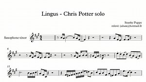 Chris Potter's SOLO with Snarky Puppy on 'Lingus'