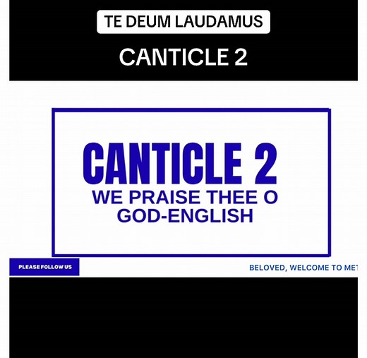 We Praise Thee O God (Canticle 2): Lyrics and Meaning