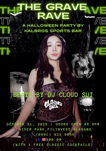 🎃💀 THE GRAVE RAVE at Kalbros Sports Bar 💀🎃 Dance with the creatures of the night this October 31 as djcloudsui drops killer beats all night! 🕗 Doors open at 8PM 🎟️ Tickets at ₱500 with 1 Free Cocktail 🪦 Costumes. Cocktails. Chaos. Reserve your table now! ☎️ (0991) 423 9096 💃 Come for the BOOs, stay for the beats! 🕸️ #KalbrosRaveParty #HalloweenParty #DJCloudSuiAtKalbros | KALBROS Sports Bar