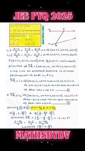 3D GEOMETRY | JEE PYQ 2025 | MATHSBYDV |For JEE 2026 #jee2026 #jeemains #jeeadvanced