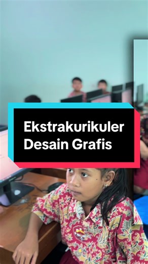 Kegiatan Ekstrakurikuler Informatika, Grafis dan Coding SD Xaverius 2 Bandar Lampung