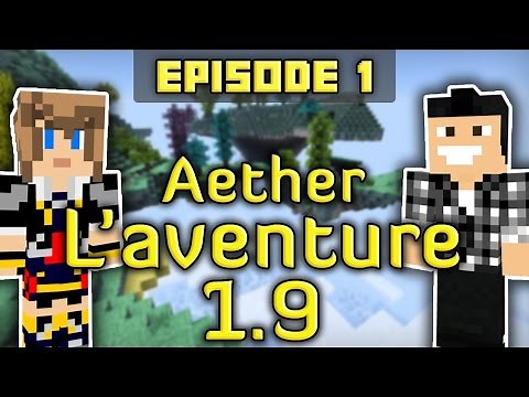 L'AETHER : L'aventure 1.9 | Episode 1