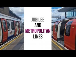 London Underground: Jubilee & Metropolitan Line Slow & Fast Trains
