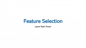 Introduction to Feature Selection in Machine Learning | What is Feature Select