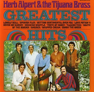 Herb Alpert & The Tijuana Brass - Greatest Hits