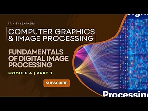 COMPUTER GRAPHICS AND IMAGE PROCESSING | MODULE 4 - PART 3 | 2019 SCHEME | KTU SYLLABUS |