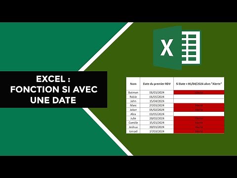 Excel : Utiliser la Fonction SI avec Date