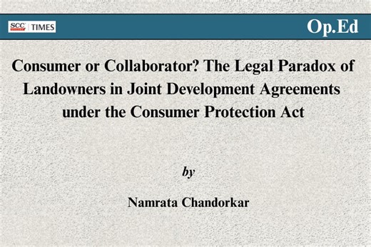 Consumer or Collaborator? The Legal Paradox of Landowners in Joint Development Agreements under the Consumer Protection Act