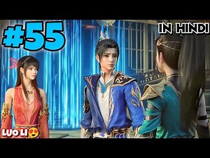The Great Ruler New Anime Part 55 Explained In Hindi | New Anime Donghua Series Explained Episode 24